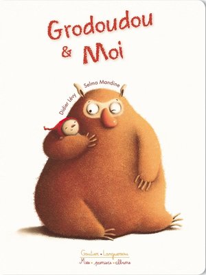 cover image of Grodoudou et moi